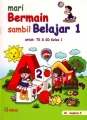 Mari Bermain Sambil Belajar 1