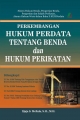 Perkembangan Hukum Perdata Tentang Benda dan Hk Perikatan Ed.Rev