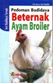 Pedoman Beternak Ayam Broiler