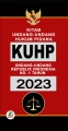 Buku Undang-Undang Republik Indonesia Nomor 1 Tahun 2023 tentang KUHP